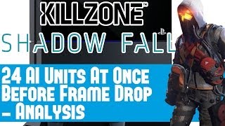 PS4 Killzone Shadow Fall News - Engine Handles 24 Simultaneous AI Units Before Frame Drops -Analysis