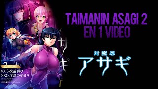 RESUMEN DE TAIMANIN ASAGI 2 LA NOVELA VISUAL