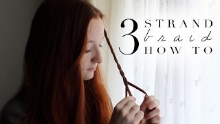 How To English Braid (braid with 3 strands)