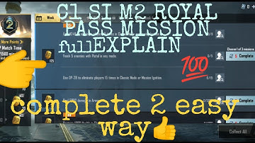 HOW TO C1S1 M2 WEEK 1  ROYAL PASS ALL  MISSION FULL  EXPLAIN EASY TO WAY MISSIONS VIDEO 🔥👿