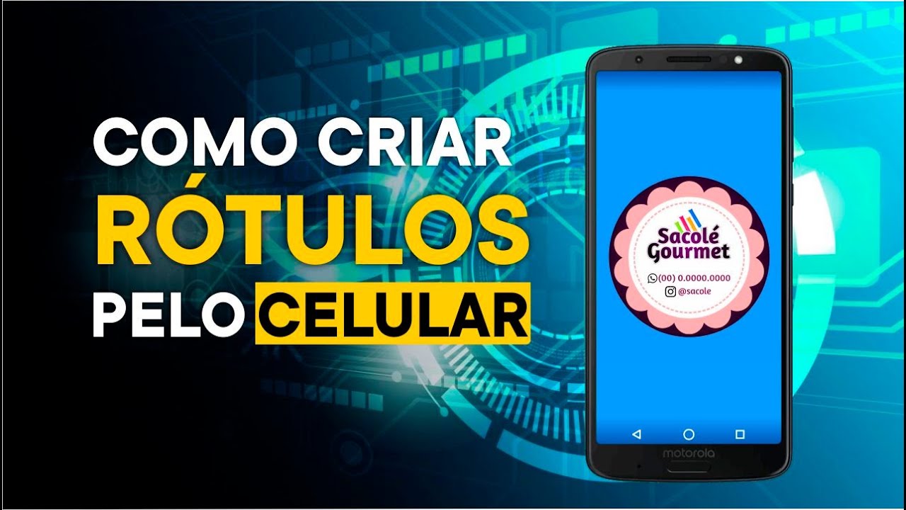COMO CRIAR RÓTULO / ETIQUETAS PELO CELULAR - SACOLÉ GOURMET
