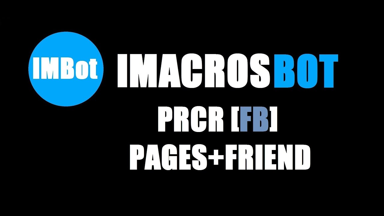 iMacros БОТ для PRCR Facebook БОТ Likes+Post Likes