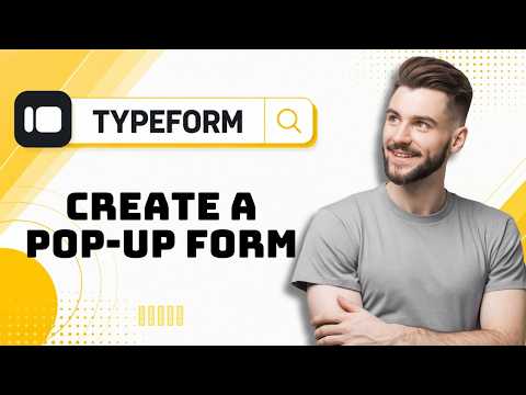 How to Create a Pop-Up Form in Typeform in 2026