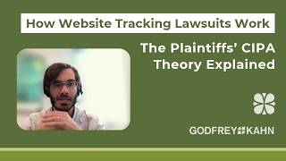 Details How Website Tracking Lawsuits Work: The Plaintiffs’ CIPA Theory Explained Update
