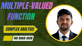 Multiple Valued Function | মাল্টিপল ভ্যালুড ফাংশন | Complex Analysis (বাংলা)