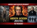 AMERICA'S MOST RUTHLESS PRESIDENT? | The Dark Story of Andrew Jackson. #biography #documantary