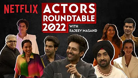 The Actors' Roundtable 2022 With Rajeev Masand | K...