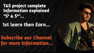 T&S Project complete information Explained in simple method by ||iftikhar kk... screenshot 2
