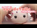 [TUTORIAL] How to Add Eye Details to Amigurumi Doll | Amigurumi Crochet Tutorial |