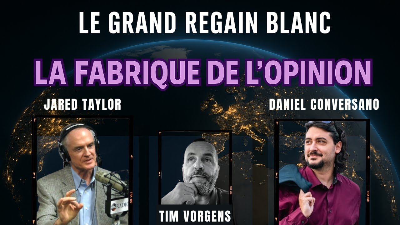 Le Grand Regain Blanc - Jared Taylor et Daniel Conversano