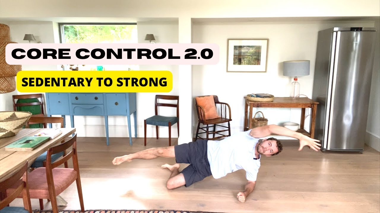 24. Core control 2.0 - Sedentary to strong (10 minute core workout ...