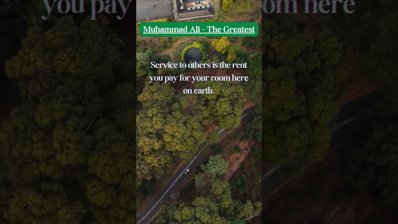 The Philosophy of Service: Muhammad Ali I Motivational Quotes I 