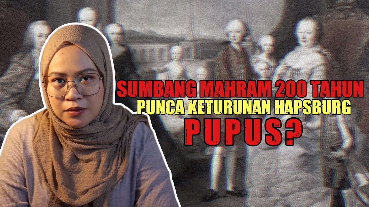 SEJARAH KELUARGA HAPSBURG