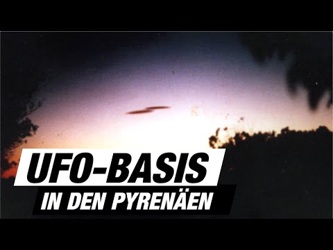 Die geheime UFO Basis in den Pyrenäen - Werner Betz