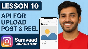 Samvaad Project (Lecture 10) | API for Upload Post & Reel | Instagram Clone MERN Stack