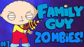 "FAMILY GUY ZOMBIES!" - Custom Zombies "FAMILY GUY" PART 1 (CoD WaW Custom Zombies)
