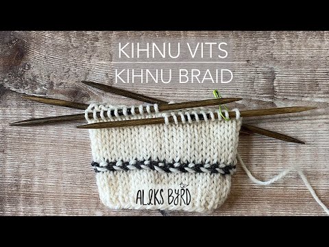 Kihnu Vits- Kihnu Braid Tutorial by Aleks Byrd