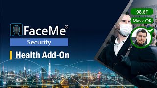 FaceMe® Security | Health Add-On | CyberLink
