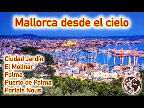 Mallorca: Vista aérea de Ciudad Jardín, El Molinar, Palma, Puerto de Palma, Portals Nous y Magaluf