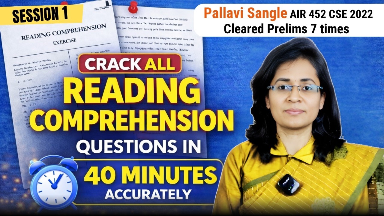 UPSC CSAT RC: Master Reading Comprehension in ONE GO (Complete Session 1) | AIR 452 Pallavi Sangle