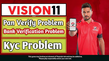 vision11 pan card under review problem | vision11 bank account under review problem | Kyc Problem |