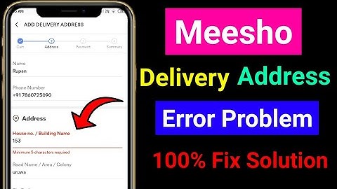 Meesho app delivery address error problem || Meesho minimum 5 character required problem
