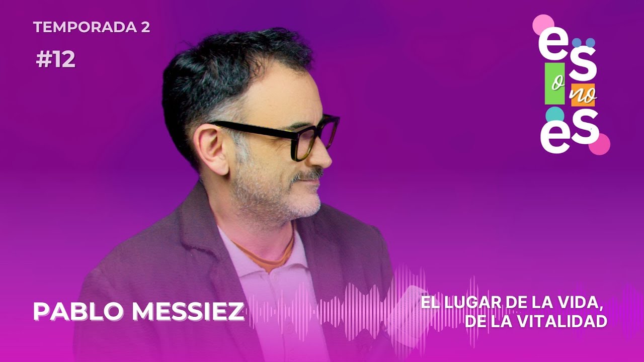 El Lugar de La Vida, De La Vitalidad: Entrevista a Pablo Messiez