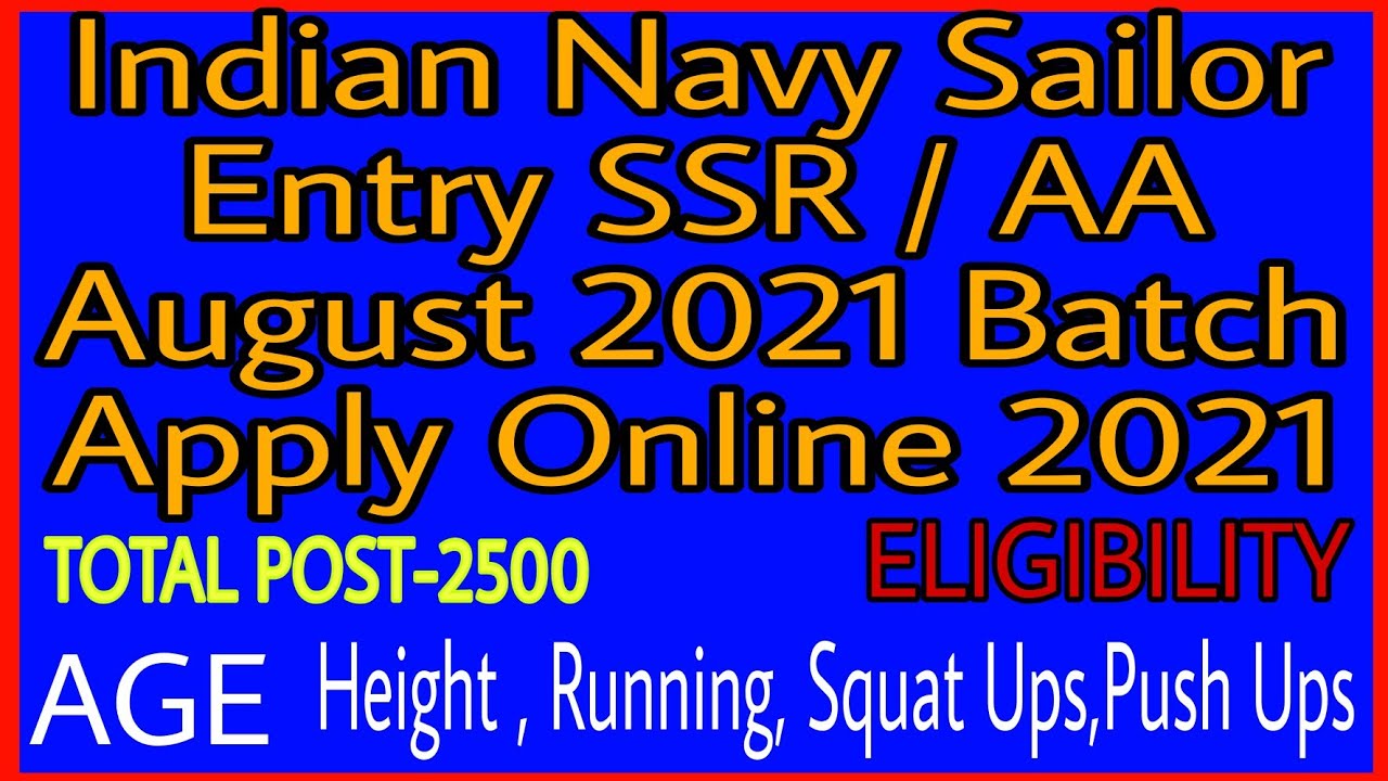 Indian Navy Sailor Entry SSR / AA August 2021 Batch Apply Online 2021