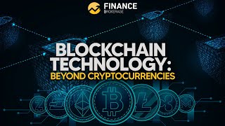 Exploring Blockchain's Real-World Impact: Beyond Cryptocurrency