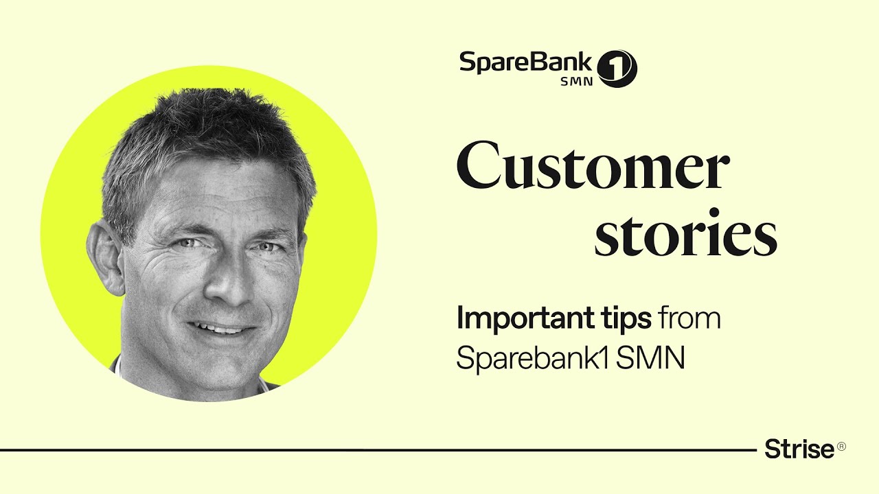 Sparebank1 SMN on why companies should work with Strise.