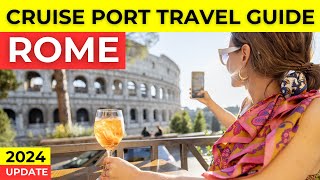 Rome Cruise Port Travel Guide - Port Day Tips