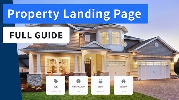 Creating Property Landing Page - The best way to promote your listings online [Full Guide]
