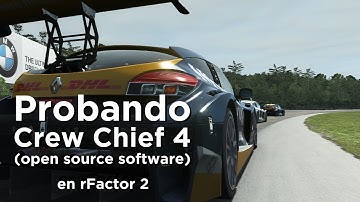 Probando Crew Chief 4 en rFactor 2