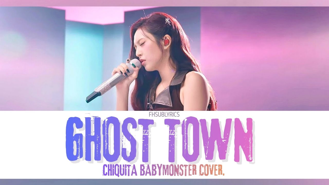 GHOST TOWN -​CHIQUITA​ BABYMONSTER​ COVER. Lyrics #babymonster 