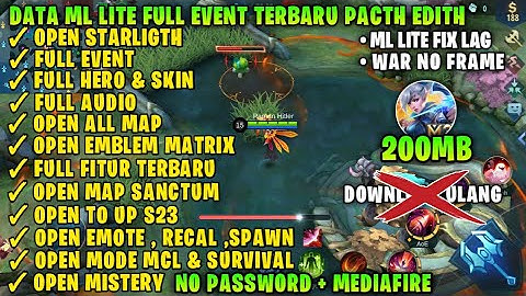 Data ML Lite Full Event 200Mb Mediafire Terbaru Pacth Edith M3 | ML Lite | MLBB Lite | ML Lite new
