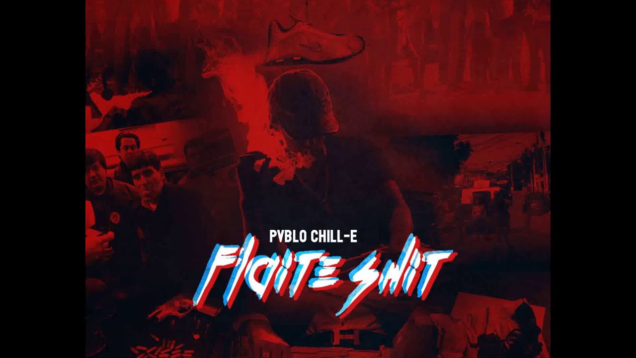 Watch PABLO CHILL-E - FICHY NO FLEXIN on YouTube Watch PABLO CHILL-E - FICHY NO FLEXIN on YouTube
