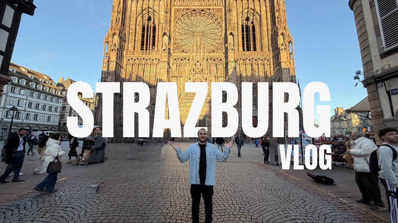 Fransa’nın En Masalsı Şehri | 🇫🇷 STRAZBURG VLOG 🇫🇷