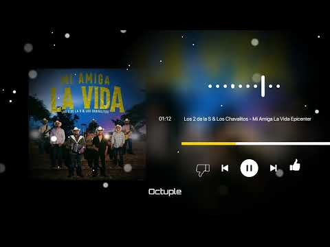 Los 2 de la S & Los Chavalitos - Mi Amiga La Vida Epicenter