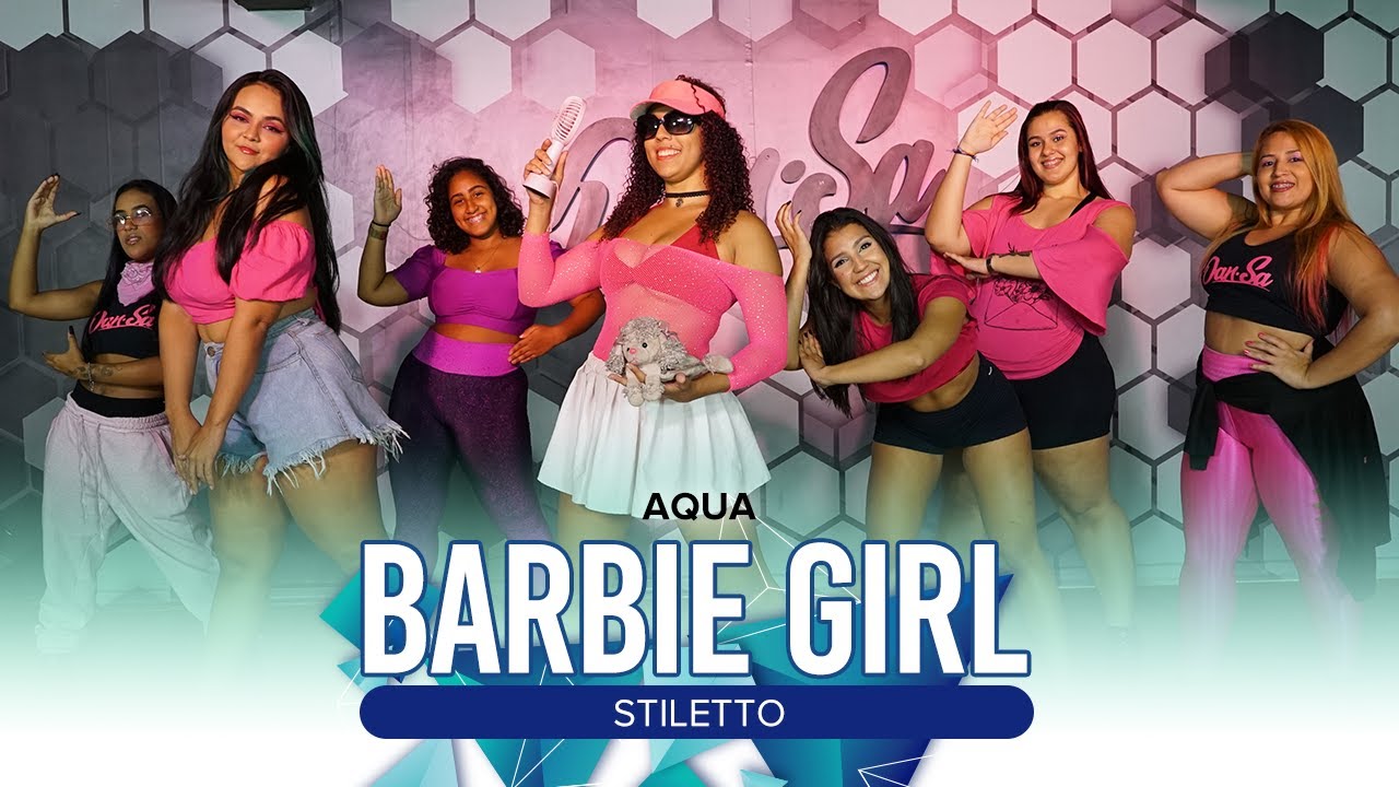 Barbie Girl - Aqua / May&Cia (Coreografia) 