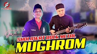 Gus Zi - Mughrom (Sholawat Rock Metal)