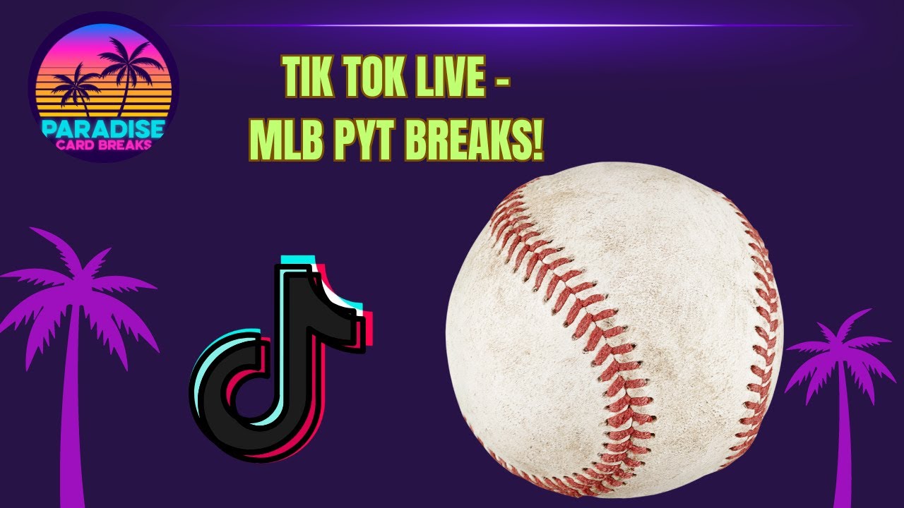 Tik Tok - MLB PYT (162) #sportcards