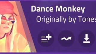 Magic Tiles 3-Dance Monkey-Tones And I (Song Cover) 5,462 pts Wealth