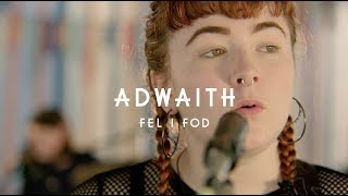 Video thumbnail of "Adwaith - Fel I Fod (Green Man Festival | Sessions)"
