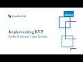 On-Demand Webinar: Implementing KYP - Dealer and Advisor Case Studies