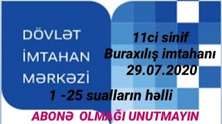 11Ci Sinif Buraxilis Imtahan Suallarinin Helli 29.07.2020