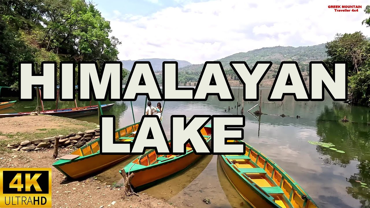 BEGNAS LAKE NEPAL 🇳🇵 | BOATING ON A HIMALAYAN LAKE | 4K