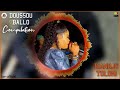Ref:bcsb_0Gth5Q Doussou ballo | compilation 2025  