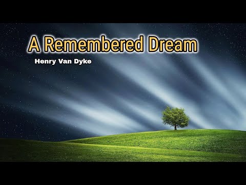 A Remembered Dream