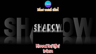 Dramatic Mirrored Text Effect in Canva