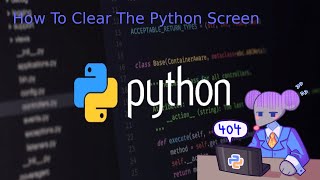 How To Clear The Python Screen